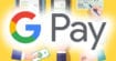 Google Pay : sortie en France en octobre 2018 avec les Pixel 3