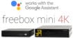 Freebox Mini 4K : Google Assistant est maintenant disponible sur votre box !