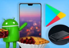 android pie debarque huawei galaxy x devoile google offre credits play store recap