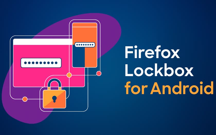 Firefox lockbox gestionnaire mot de passe gratuit Android apk