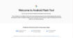 Android Flash Tool : Google lance un outil pour flasher une ROM de smartphone depuis Chrome
