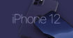 iPhone 12 (2020) : date de sortie, prix, fiche technique, tout savoir