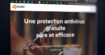 Avast, AVG : leur protection contre le pistage criblée de failles pouvait servir à vous pirater