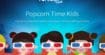 Popcorn Time Kids : le Netflix pirate a désormais une version pour enfants