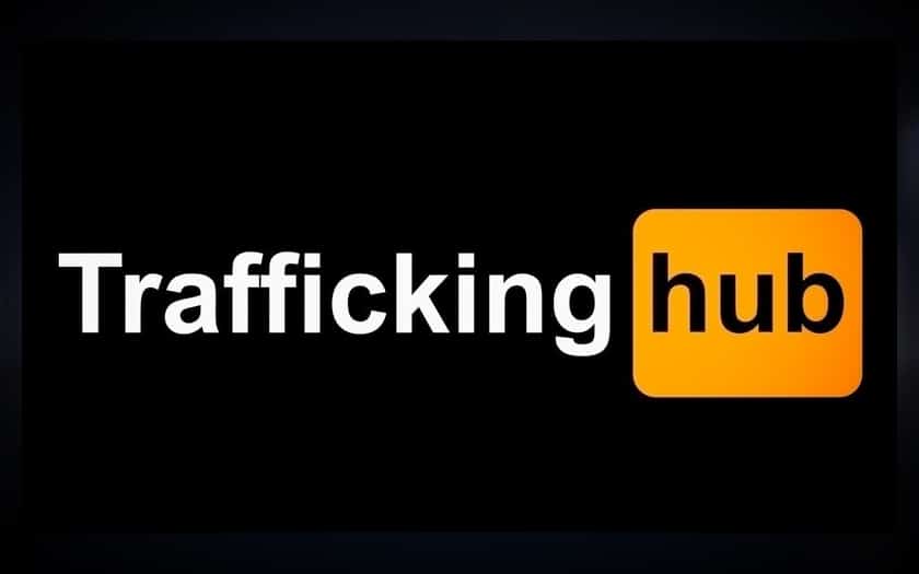 Pornhub Trafficking Hub