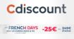Super code promo Cdiscount pour les French Days 2020 : 25¬ de réduc dès 249¬