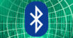 Bluetooth : une faille critique permet d'exécuter du code malveillant sur votre smartphone