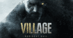Resident Evil 8 (Village) : date de sortie, gameplay, histoire, toutes les infos