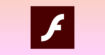 Adobe Flash Player est mort : le lecteur est désormais bloqué sur Mac et PC