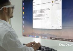 Samsung DeX avec les lunettes de réalité augmentée