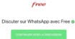 Freebox : Free propose désormais un service clientèle sur WhatsApp