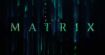 Matrix 4 : la première bande-annonce est disponible, Neo est de retour !