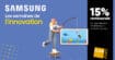 Les semaines de l'innovation Samsung à la Fnac : jusqu'à 25% de réduction sur des dizaines de produits