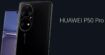 Le Huawei P50 Pro arrive en France sous Android 11 et EMUI 12, mais toujours sans les services Google