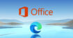 Après Windows, Microsoft fait désormais la pub d'Office dans Edge