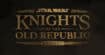 Star Wars Knights of the Republic change de développeur, la sortie va sûrement prendre du retard