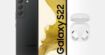 Galaxy S22 : bon plan à saisir sur le smartphone Samsung avec les Galaxy Buds 2 Pro