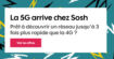 5G : Sosh lance son premier forfait 5G low-cost pour concurrencer Free